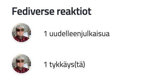 Fediversen reaktio: Tykkäys ja uudelleenjulkaisu.