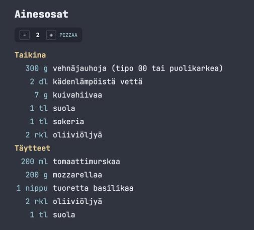 Kuvakaappaus tulevasta reseptiosiosta jossa pizzan ainesosia ja ainesosa laskuri